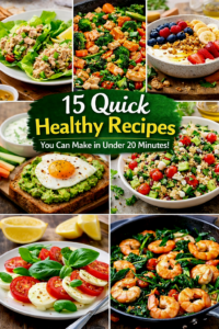 15-Quick-Healthy-Recipes-You-Can-Make-in-Under-20-minutes